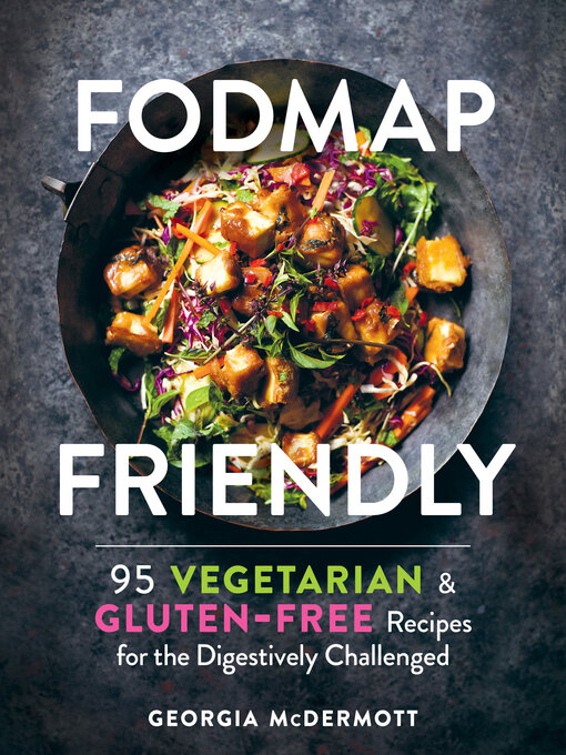 Title details for FODMAP Friendly by Georgia McDermott - Available